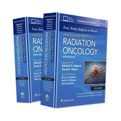 Perez, Brady, Halperin, and Wazer's Principles and Practice of Radiation Oncology (David E. Wazer,Edward C. Halperin)(Pevná)