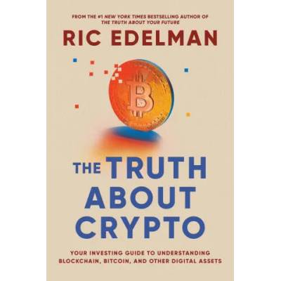 Truth About Crypto | Ric Edelman