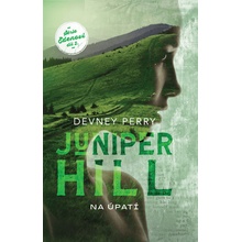 Juniper Hill Na úpatí - Devney Perry