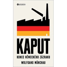 Kaput - Konec německého zázraku