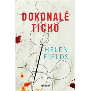 Dokonalé ticho | Helen Fieldsová (2024)