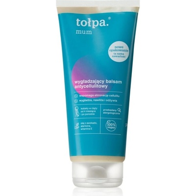 Tołpa Dermo Body Mum vyhladzujúci telový balzam na celulitídu 200 ml