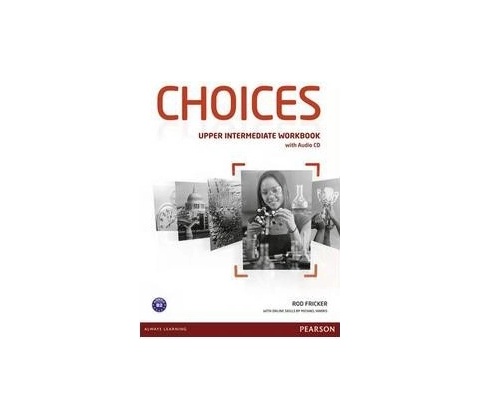 Choices Upper Intermediate Workbook & Audio CD Pack