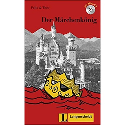 FELIX & THEO, STUFE 1 - DER MÄRCHENKÖNIG + CD