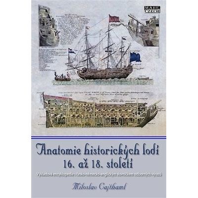 Anatomie historických lodí 16. až 18. století