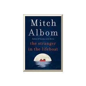 Stranger in the Lifeboat | Mitch Albom (ISBN: 9780751584530)