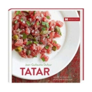 Tatar | Jean-Guillaume Dufour (ISBN: 9783775006767)