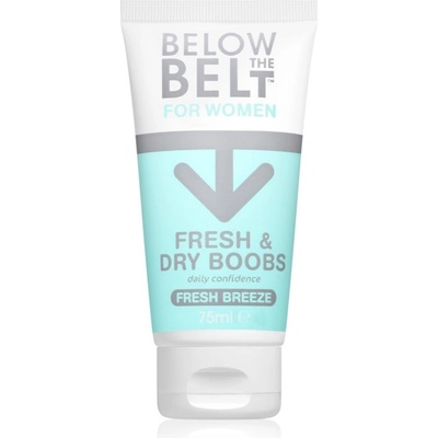 Below the Belt Grooming Fresh and Dry Boobs крем за гърди срещу изпотяване 75ml