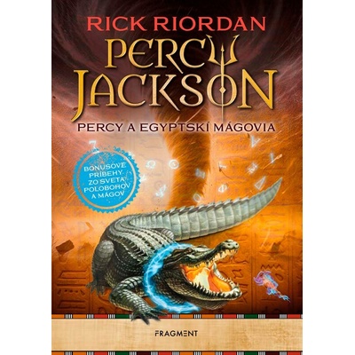 Percy Jackson: Percy a egyptskí mágovia - Rick Riordan