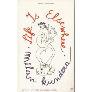 Life is Elsewhere (ISBN: 9780571197774)