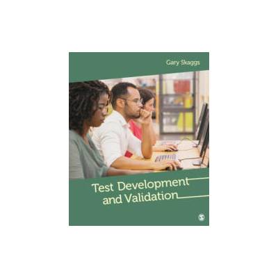 Test Development and Validation | Skaggs, Gary Edward