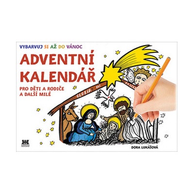 Adventní kalendář - Pro děti a rodiče a další milé