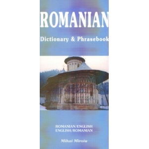 Romanian-English / English-Romanian Dictionary & Phrasebook | Mihai Miroiu (ISBN: 9780781809214)