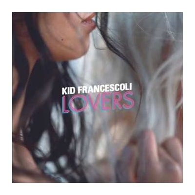 Kid Francescoli - Lovers LP