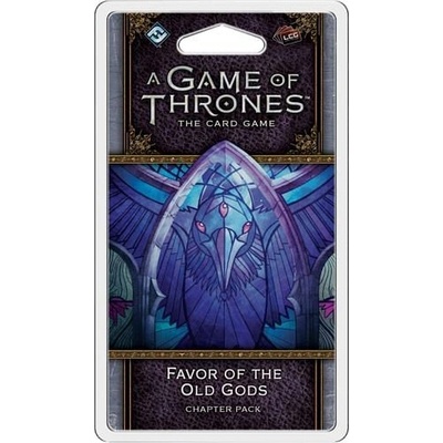 FFG A Game of Thrones 2nd edition LCG: Favor of the Old Gods