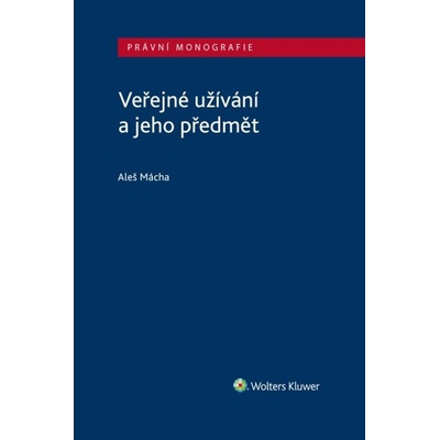 Veřejné užívání a jeho předmět