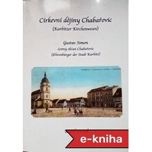 Církevní dějiny Chabařovic: Karbitzer Kirchenwesen - Gustav Simon