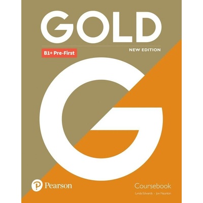 Gold New Edition B1 + Pre-First Coursebook with eBook