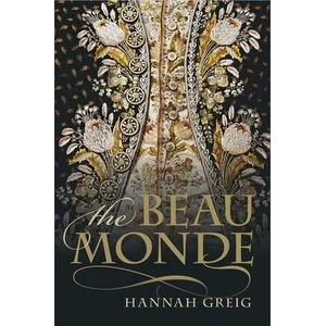 Beau Monde | Greig, Hannah (ISBN: 9780198861188)