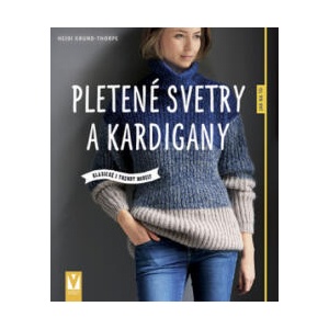 Pletené svetry a kardigany | Heidi Grund-Thorpe (2019)
