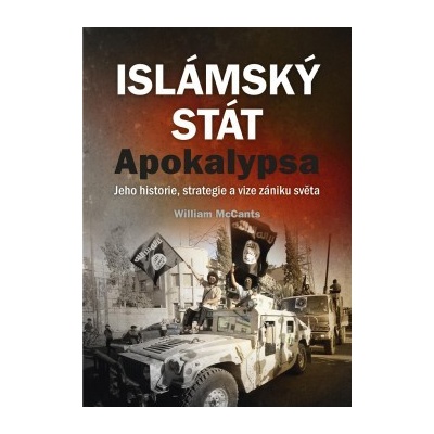 Islámský stát – Apokalypsa - William McCants