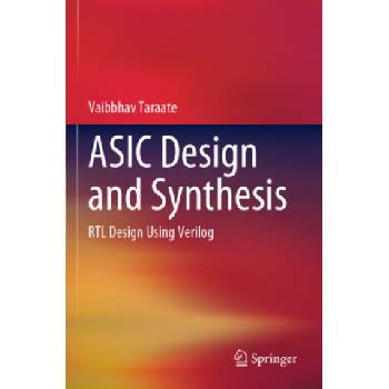 ASIC Design and Synthesis | Vaibbhav Taraate