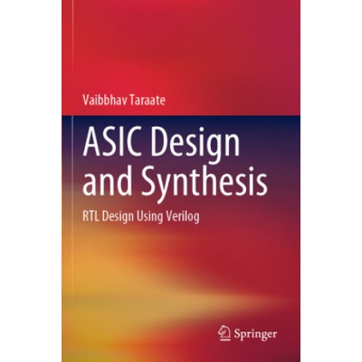 ASIC Design and Synthesis | Vaibbhav Taraate