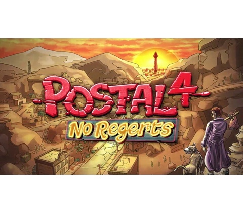 POSTAL 4: No Regerts