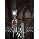 Projector Face