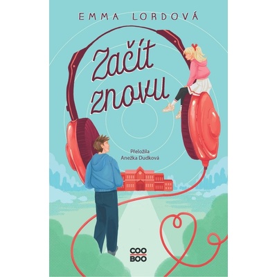 Začít znovu - Emma Lord, Barbora Žižková ilustrátor