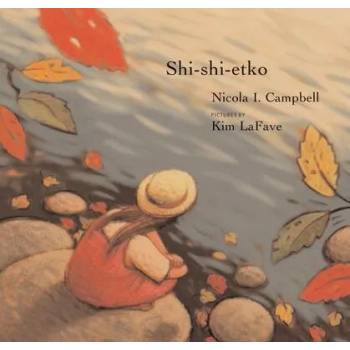 Image 1 of Shi-shi-etko | Nicola I. Campbell, Kim LaFave