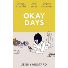 Okay Days - Jenny Mustard