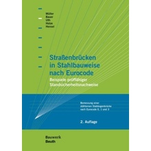 Straßenbrücken in Stahlbauweise nach Eurocode - Bauer, Thomas