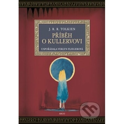Příběh o Kullervovi - J. R. R. Tolkien