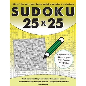 25x25 Sudoku: 100 Sudoku Puzzles Complete with Solutions | Clarity Media (ISBN: 9781517100490)