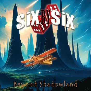Six By Six Beyond Shadowland CD