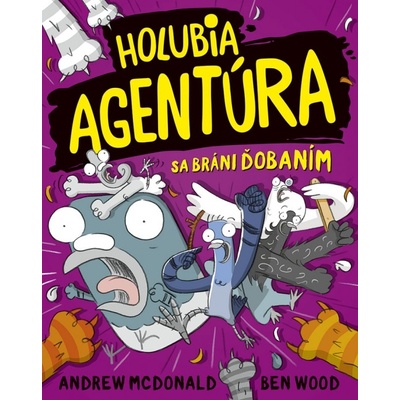 Holubia agentúra sa bráni ďobaním 5 - McDonald, Ben Wood Andrew