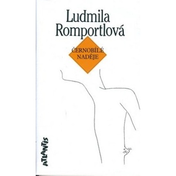 Černobílé naděje - Ludmila Romportlová