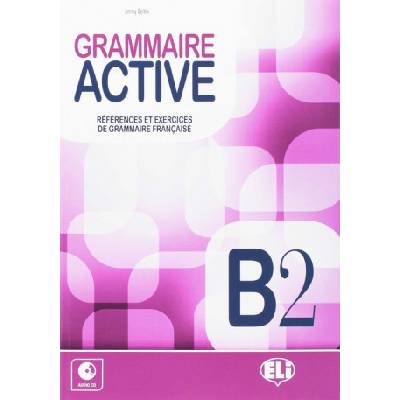 Grammaire Active B2 + CD Audio - Bertini, J.