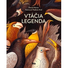 Vtáčia legenda - Daniel Hevier
