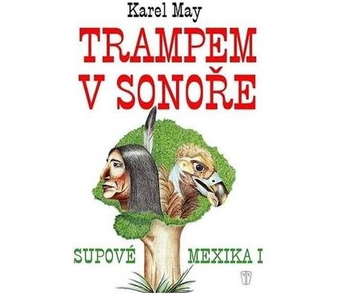 Trampem v Sonoře