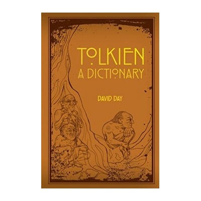 Tolkien: A Dictionary