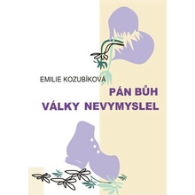 Pán Bůh války nevymyslel