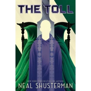 The Toll | Neal Shusterman (2019)