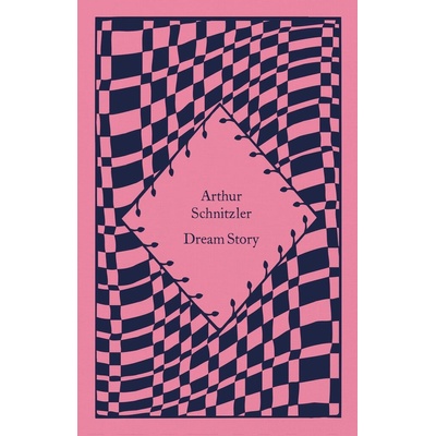 Dream Story - Arthur Schnitzler