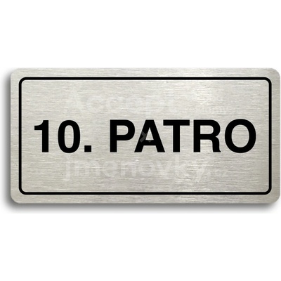 ACCEPT Piktogram 10. PATRO - stříbrná tabulka - černý tisk