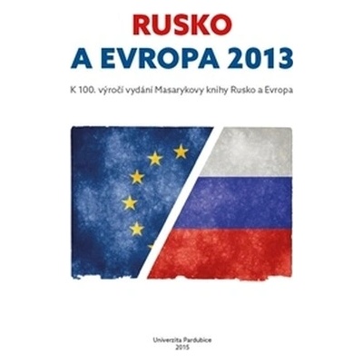 Rusko a Evropa 2013