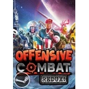 Offensive Combat: Redux!