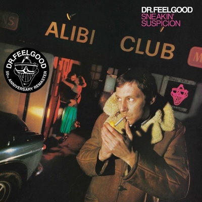 Dr. Feelgood - Sneakin' Suspicion (Remaster) (LP) (5021732579034)