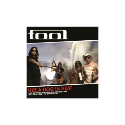 Tool - Like A Dog In Heat Live At Kalamazoo 1998 Broadc. LP